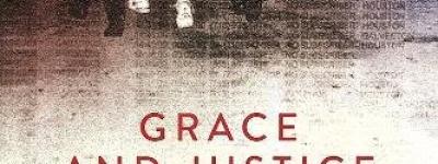 Grace and Justice on Death Row: The Race against Time and Texas to Free an Innocent Man