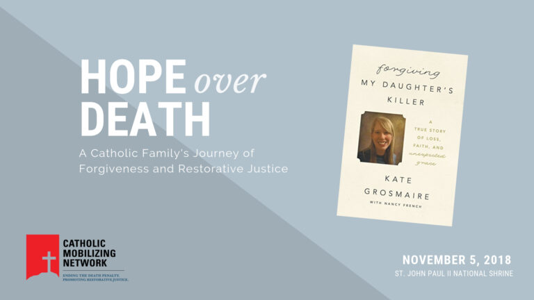 Hope Over Death: A Catholic Family’s Journey of Forgiveness and Restorative Justice
