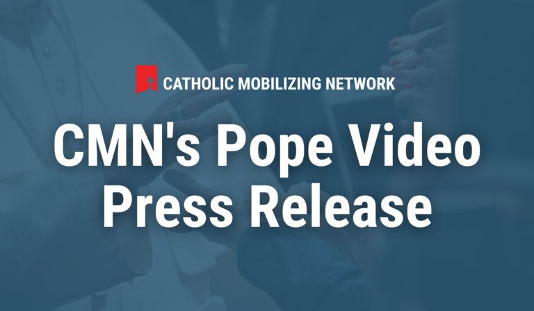 CMN Announces Release of the Pope’s Prayer Video — For the Abolition of the Death Penalty