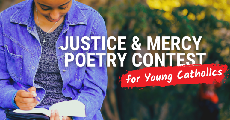 CMN Launches 2023 Justice & Mercy Poetry Contest for Young Catholics