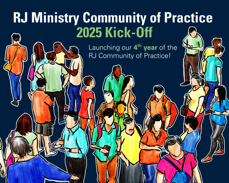 RJ Ministry Community of Practice 2025 Kick-Off