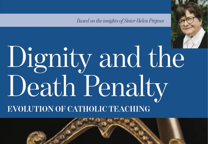 [Book] Dignity and the Death Penalty: Evolution of Catholic Teaching